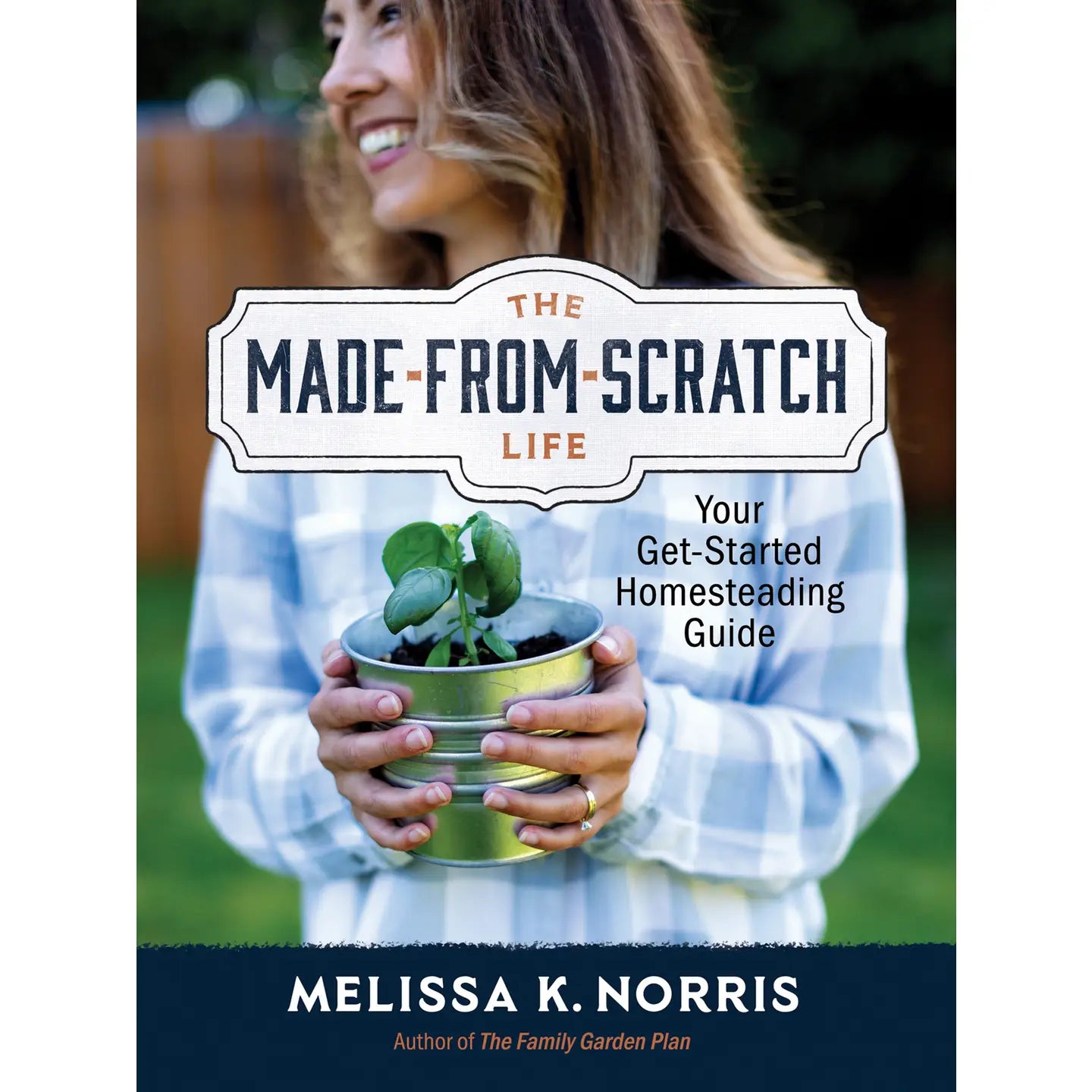 The Made From Scratch Life-Hardcover