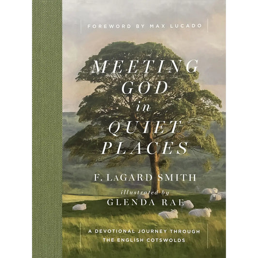 Meeting God in Quiet Places-Hardcover