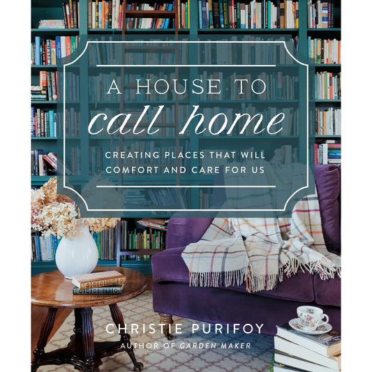 A House to Call Home-Hardcover